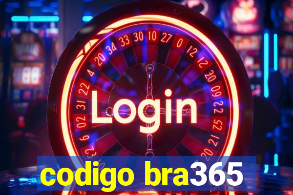 codigo bra365